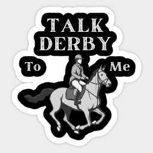 Talk derby to me vintage Sticker